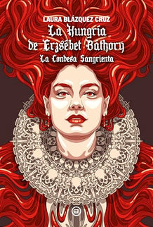 La Hungría De Erzsébet Báthory
