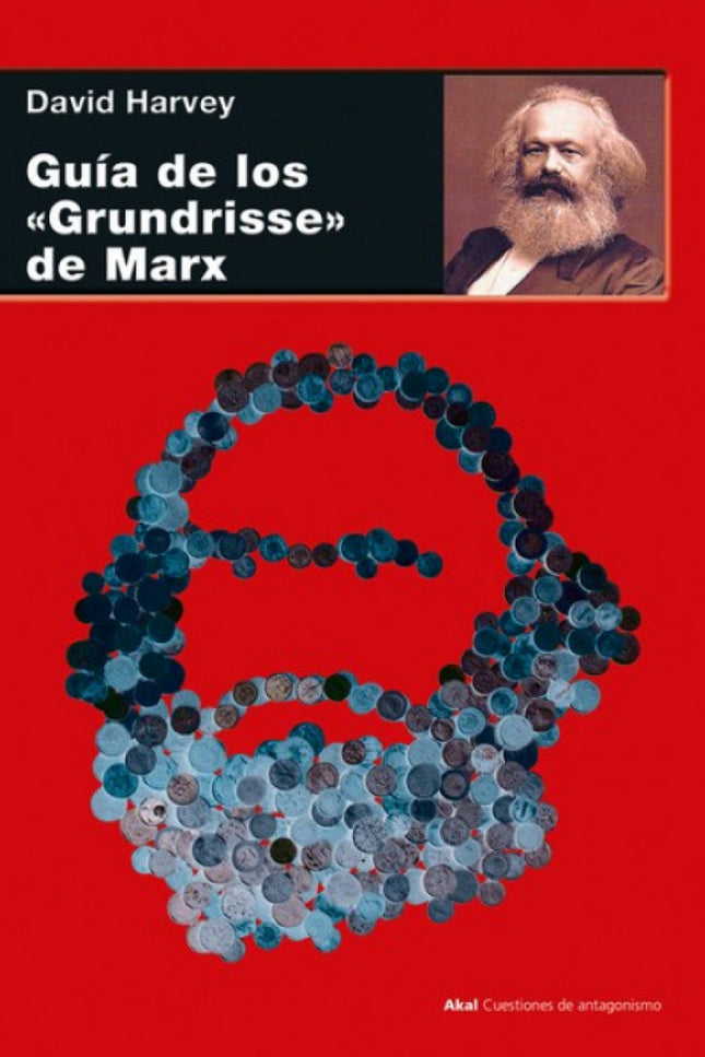 Guía De Los 'grundrisse' De Marx
