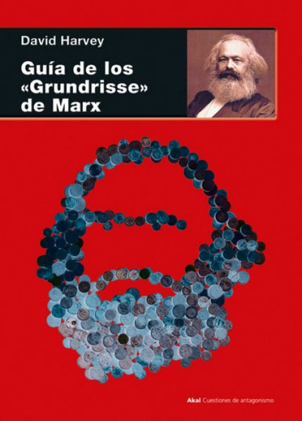 Guía De Los 'grundrisse' De Marx