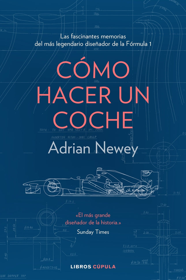 Cómo hacer un coche - Adrian Newey - CartonÃ©
