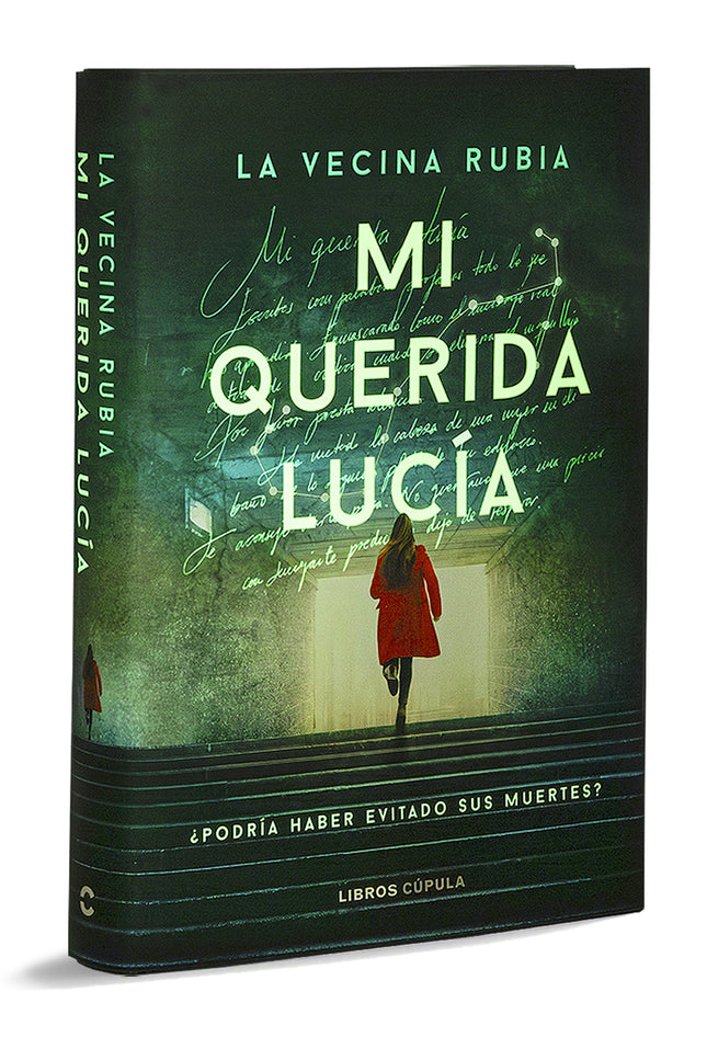 Mi Querida Lucia¿podría Haber Evitado Sus Muertes?