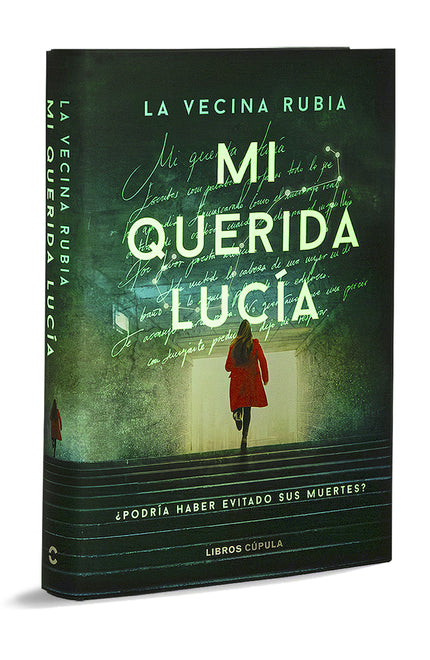 Mi Querida Lucia¿podría Haber Evitado Sus Muertes?