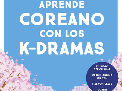 Aprende Coreano Con Los K-dramas