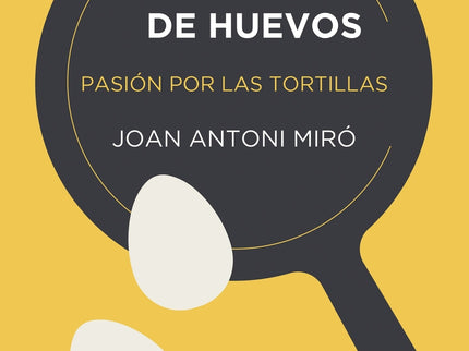 Con Un Par De Huevos. Edición Tapa Blanda