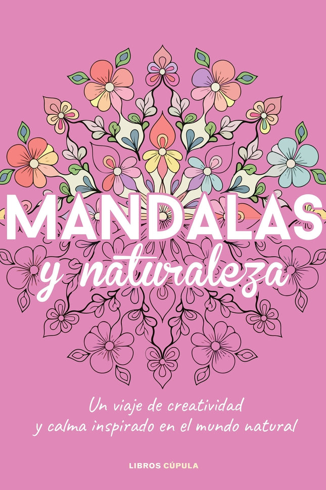 Mandalas Y Naturaleza