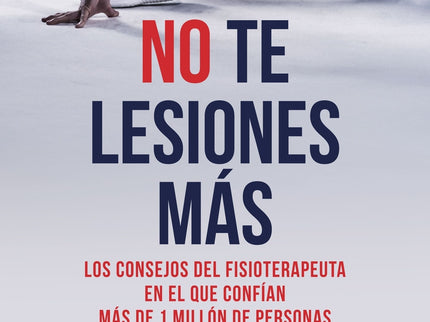 No Te Lesiones Más