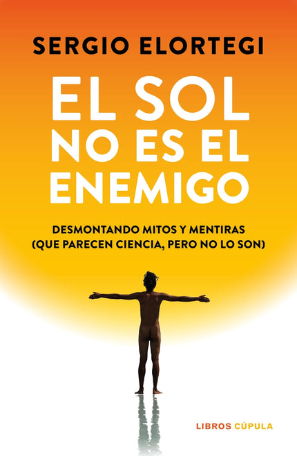 El Sol No Es El Enemigo
