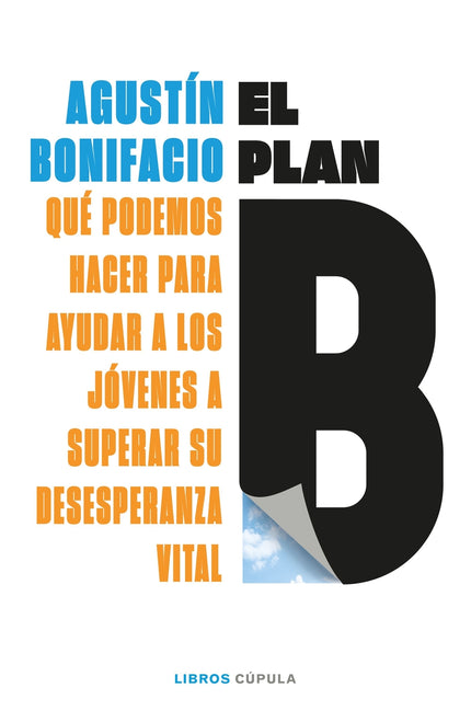 El Plan B