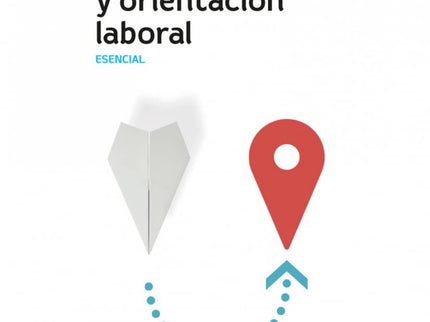 Formación Y Orientación Laboral. Esencial