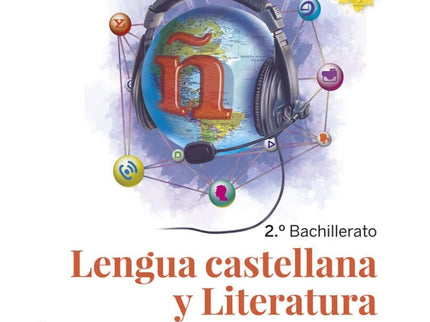 Lengua Castellana Y Literatura 2 Bachillerato. Nova