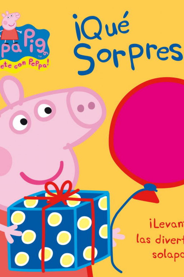 íqué Sorpresa! (peppa Pig)