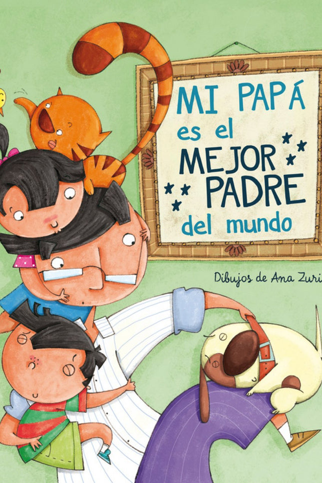 Mi Papá Es El Mejor Padre Del Mundo