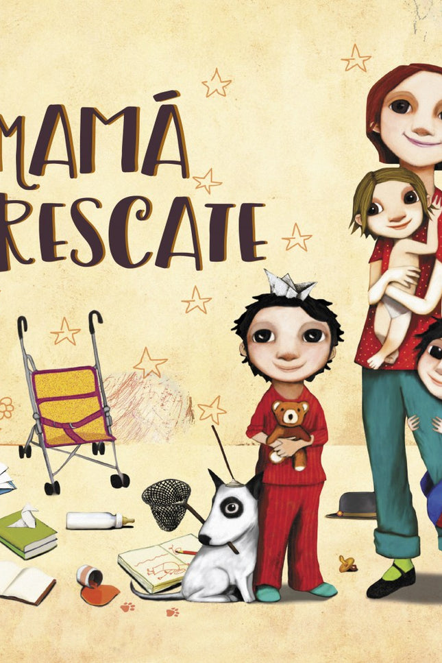 Libro Mama Al Rescate: íUna celebración al valor y la entrega de todas las poderosas madres del mundo! Mamá ha recibido una fantástica oferta de trabajo.