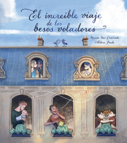 Libro El Increible Viaje De Los Besos Voladores: Escrito con mucha dulzura por María Inés Cuadrado e ilustrado con mucho amor por Aldara Prado, El increíble viaje de los besos voladores es un homenaje gráfico a la muestra de cariño por antonomasia: el beso. ¿Alguna vez te has preguntado cuántas clases de besos hay?
