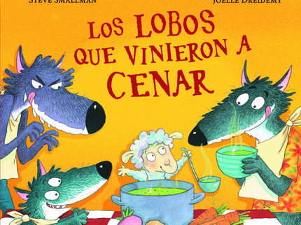 Libro Los Lobos Que Vinieron A Cenar: Llega la esperada continuación del clásico de la literatura infantil La ovejita que vino a cenar, que cuenta ya con más de 80.000 ejemplares vendidos. Una ovejita, cuatro lobos hambrientos y unos VALIENTES animales del bosque dispuestos a evitar la catástrofe.