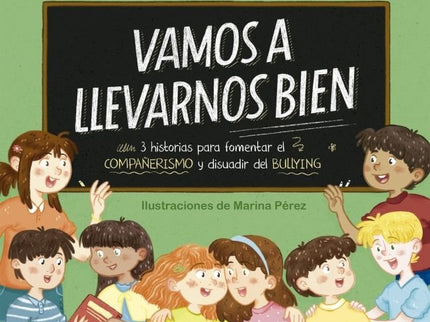 Vamos a llevarnos bien - Anna Morató García - Tapa dura