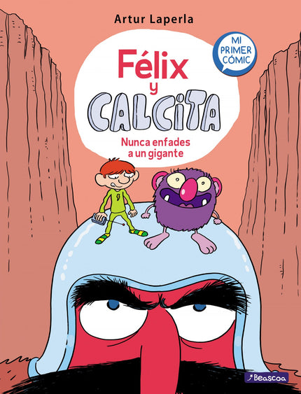 Libro Nunca Enfades A Un Gigante (félix Y Calcita 2): Más acción, aventuras, troles, brujas, comepiedras y gigantes rojos cabezotas en la segunda aventura de Félix y Calcita, la nueva serie de cómics de Artur Laperla, creador de Superpatata. ¡Fail total!