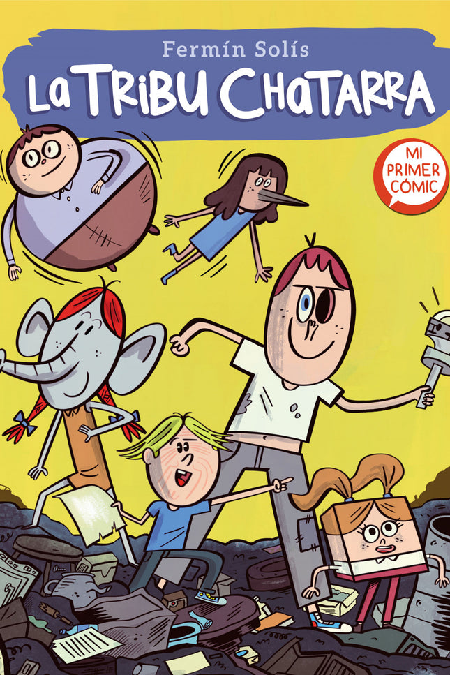 La Tribu Chatarra (la Tribu Chatarra 1)