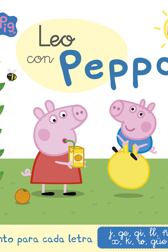 Un Cuento Para Cada Letra: J, Ge, Gi, Ll, ñ, Ch, X, K, W, Güe-güi (leo Con Peppa Pig 5)