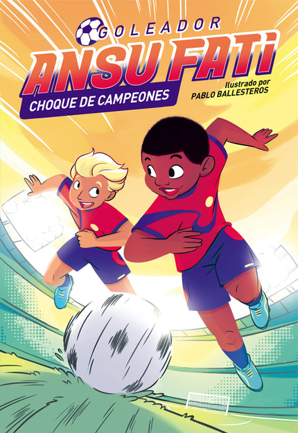 Ansu Fati. Goleador 2 - Ansu Fati. Choque De Campeones