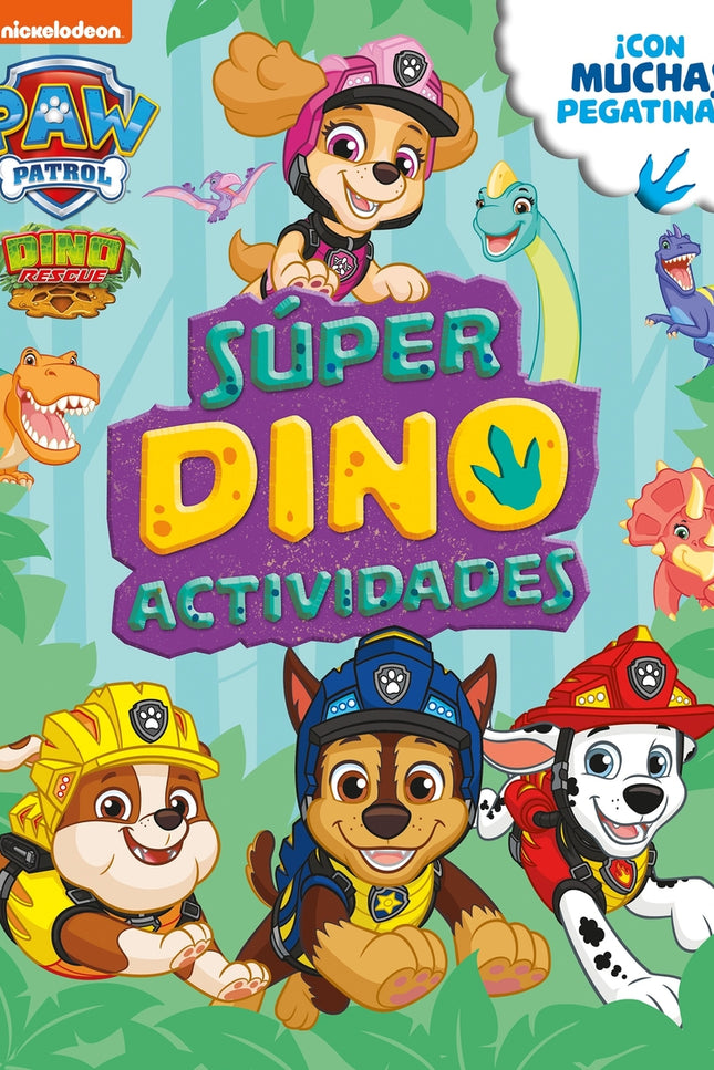 Súper Dino Actividades (paw Patrol # Patrulla Canina. Actividades)