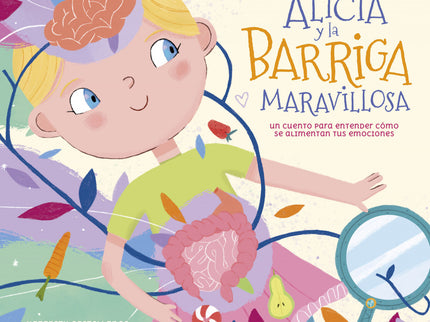 Alicia Y La Barriga Maravillosa