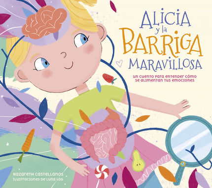 Alicia Y La Barriga Maravillosa