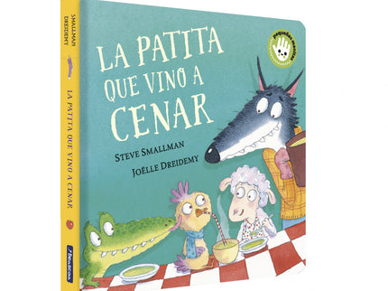 La Patita Que Vino A Cenar (la Ovejita Que Vino A Cenar. Pequeñas Manitas)