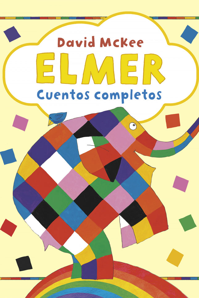 Elmer. Recopilatorio De Cuentos - Elmer. Cuentos Completos
