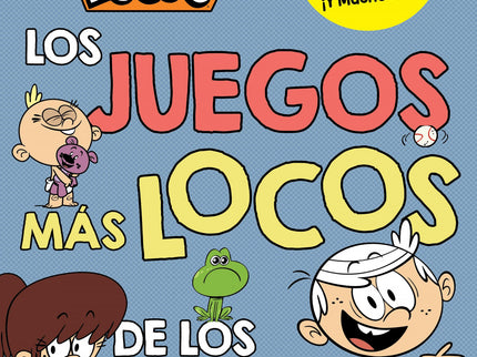 Los Juegos Mas Locos De Los Loud
