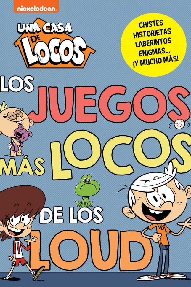 Los Juegos Mas Locos De Los Loud