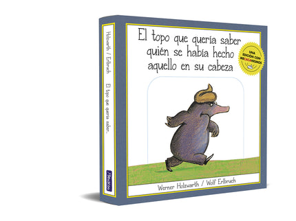 El Topo Que Quería Saber Quién Se Había Hecho Aquello En Su Cabeza (una Edición Con Mecacanismos)