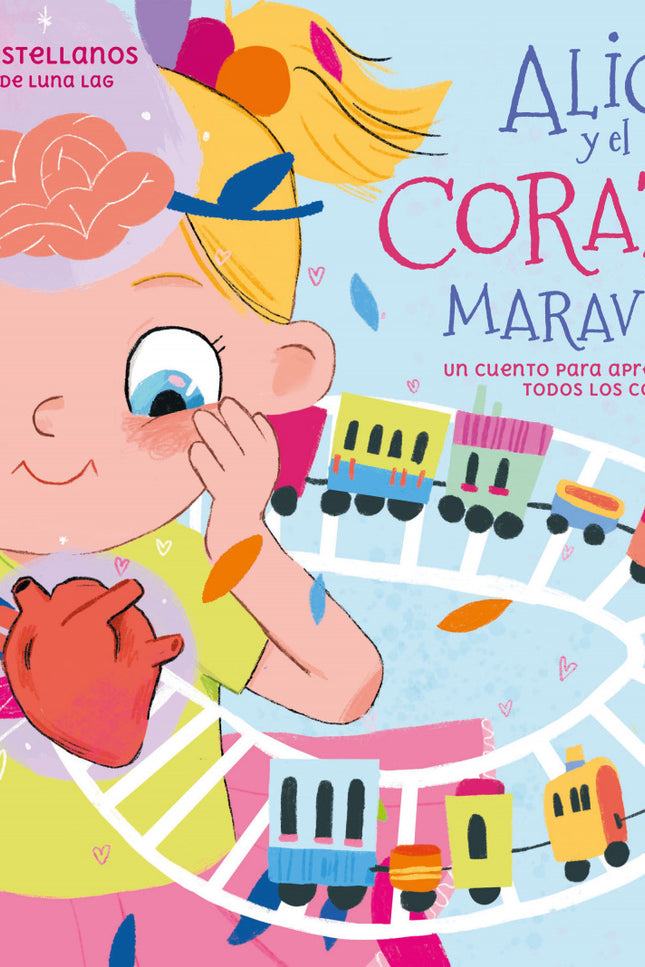 Alicia Y El Corazón Maravilloso