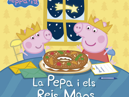 Peppa Pig. Un Cuento - Peppa Y Los Reyes Magos