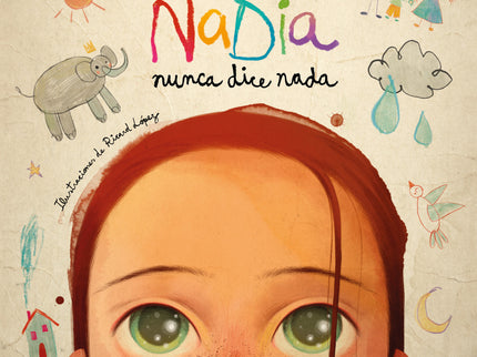 Nadia Nunca Dice Nada