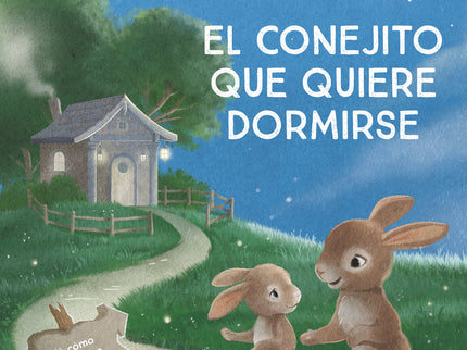 El Conejito Que Quiere Dormirse