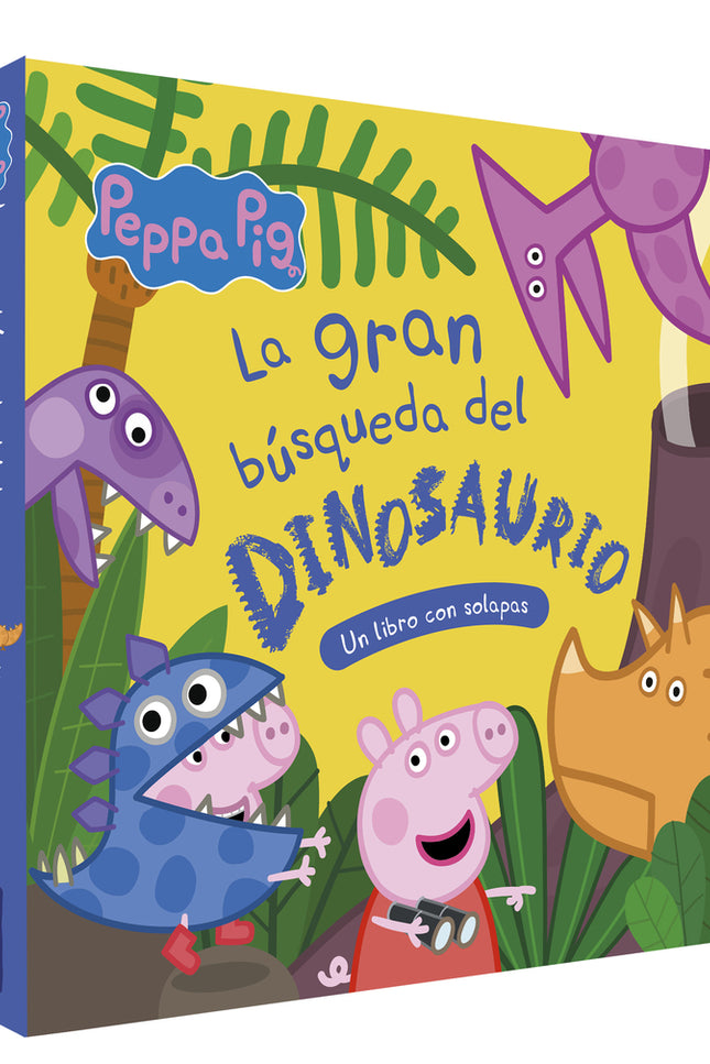 Peppa Pig. Libro De Cartón Con Solapas - La Gran Búsqueda Del Dinosaurio