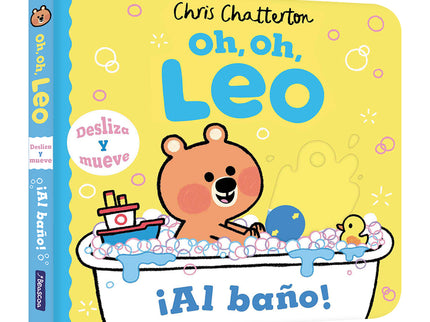 Oh, Oh, Leo. ¡al Baño!