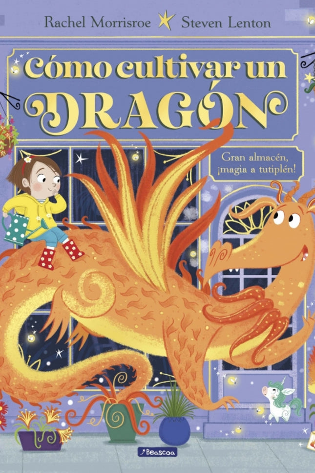 Cómo Cultivar Un Dragón