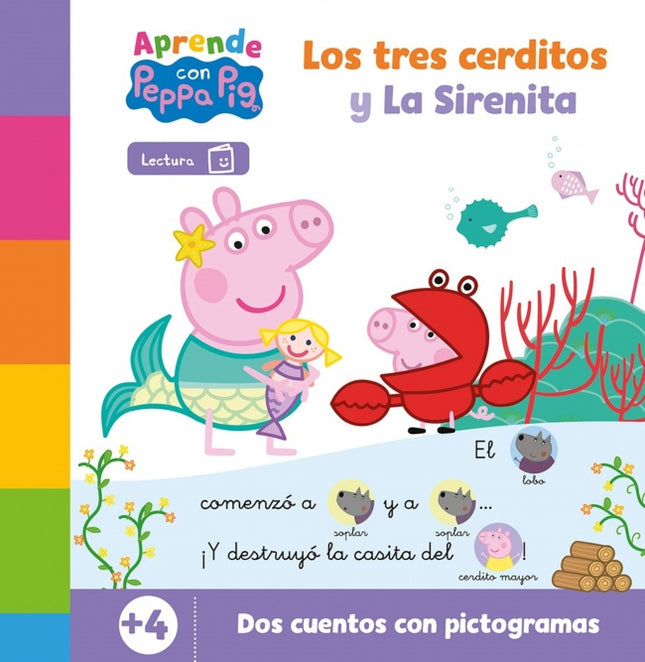 PEPPA PIG. LECTOESCRITURA - APRENDE CON PEPPA. LA SIRENITA Y LOS TRES CERDITOS - Hasbro - TAPA DURA