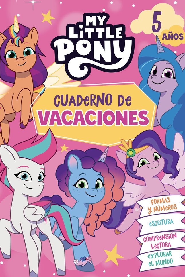My Little Pony - Cuaderno De Vacaciones 5 Años