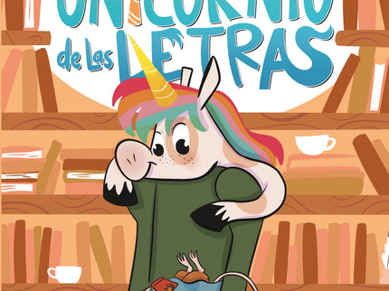 El Unicornio De Las Letras - Una Biblioteca, Mil Libros Y La Ratona Berta En Peligro