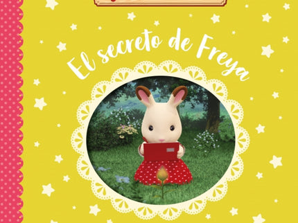 Sylvanian Families. Un Cuento - El Secreto De Freya