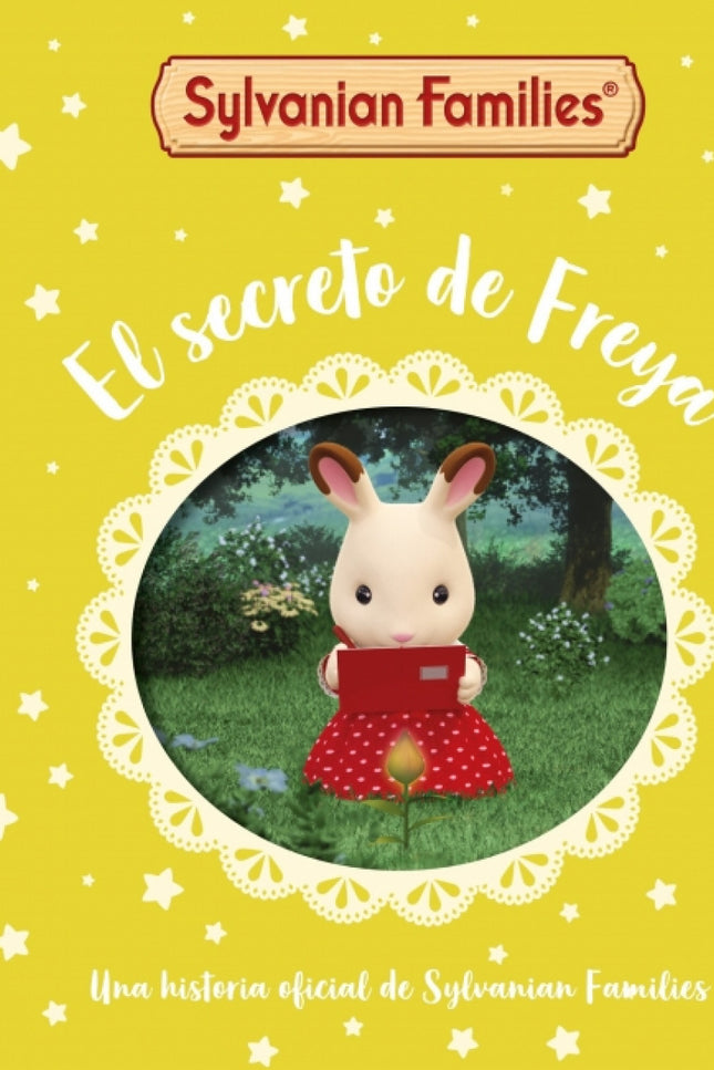Sylvanian Families. Un Cuento - El Secreto De Freya