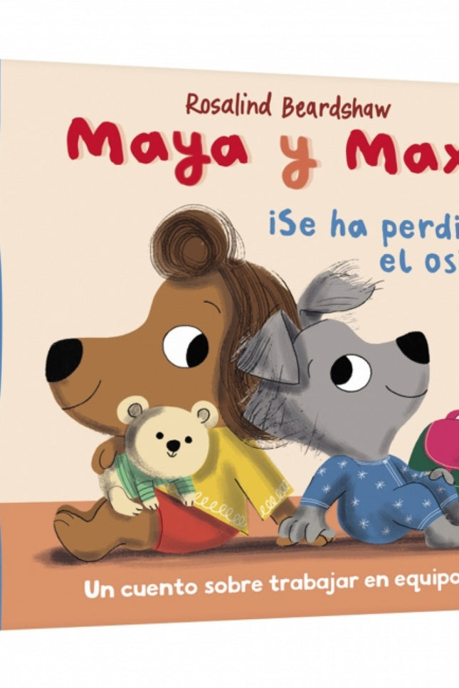 Maya Y Max - ¡se Ha Perdido El Osito!