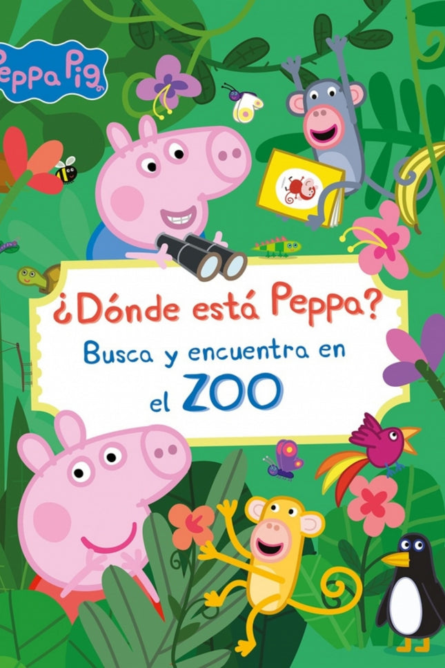 Peppa Pig. Libro Juguete - ¿dónde Está Peppa? Busca Y Encuentra En El Zoo