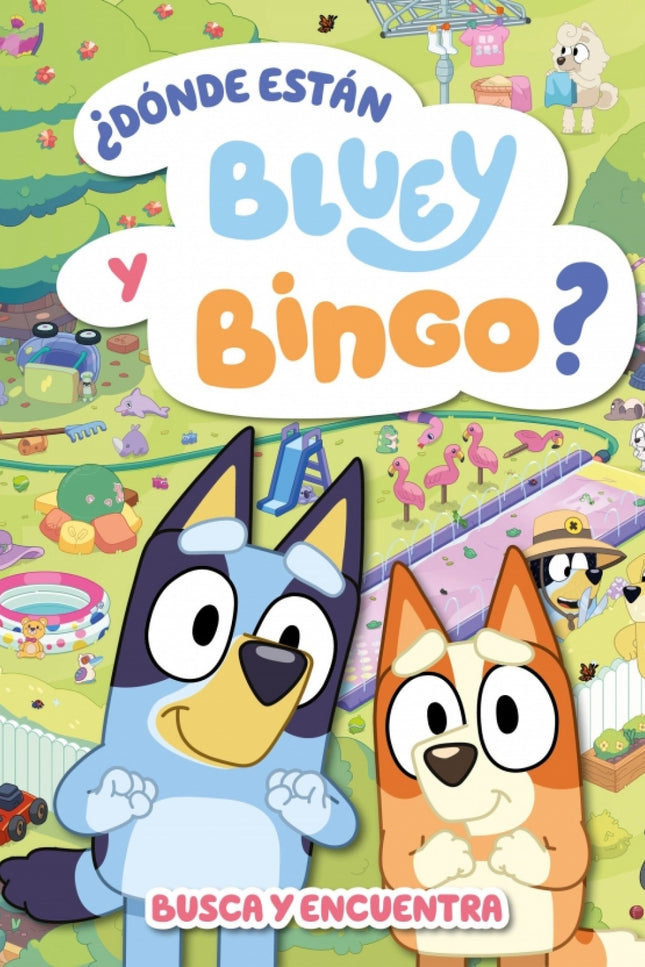 Bluey. Actividades - ¿dónde Están Bluey Y Bingo? (edición En Español)