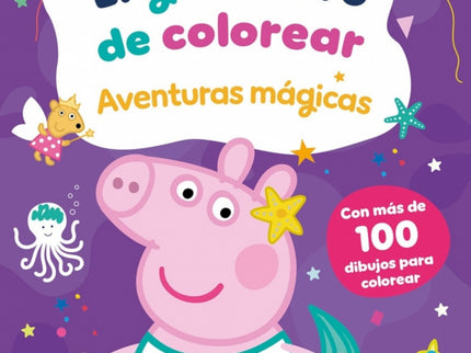 El Gran Libro De Colorear. Aventuras Mágicas (peppa Pig. Actividades)