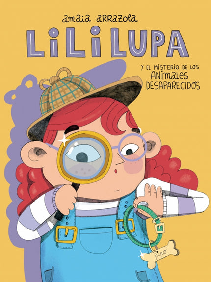 Lili Lupa Detective El Misterio De Los Animales Desaparecido
