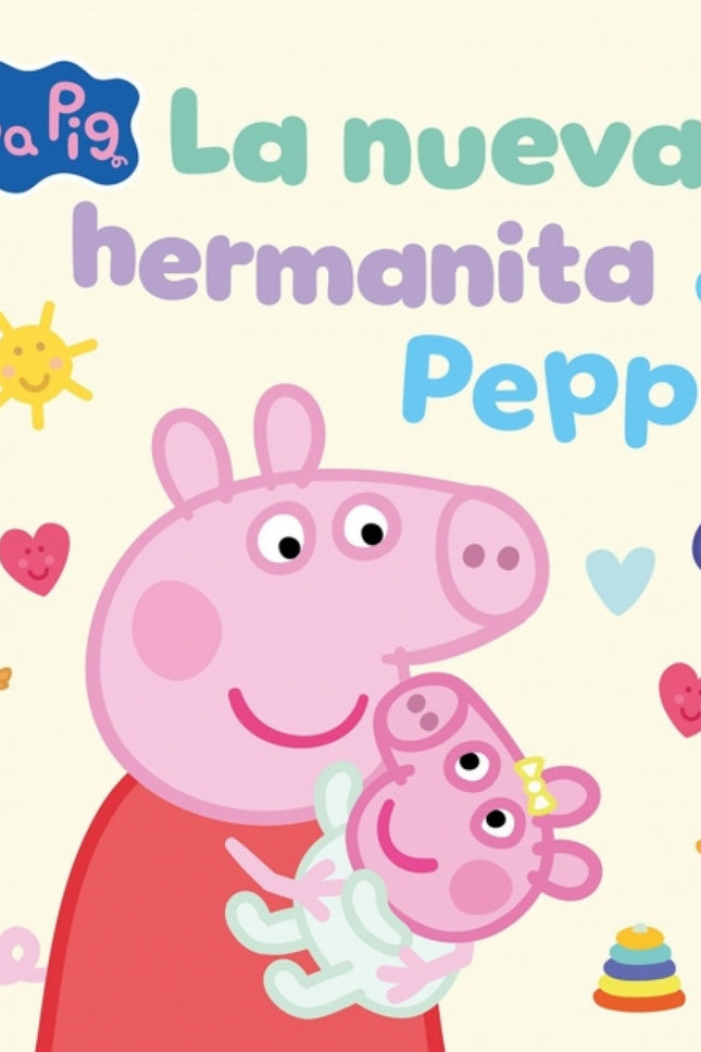 Peppa Pig Nueva Hermanita